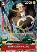 Bartholomew Kuma (OP05-011) (V.1)